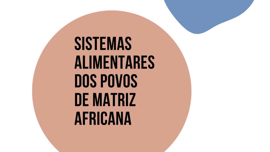 Sistemas alimentares dos povos de matriz africana (Apresentação (169))