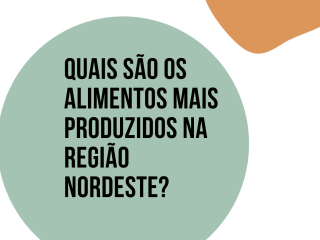 QUAIS-SAO-OS-ALIMENTOS-MAIS-PRODUZIDOS-NA-regiao-nordeste-Apresentacao-169